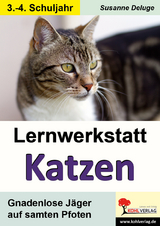 Lernwerkstatt Katzen - Susanne Deluge
