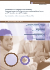 Sozialversicherungen in der Schweiz - J&ouml;rg Geissb&uuml;hler, Bettina Michaelis, Clarisse Pifko