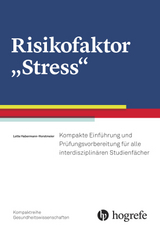 Risikofaktor "Stress" - Lotte Habermann-Horstmeier