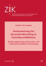Markennutzung bei Keyword-Advertising in Vertriebsverh&auml;ltnissen - Giedre Neverauskas