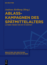 Ablasskampagnen des Sp&auml;tmittelalters - 
