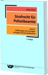 Strafrecht f&uuml;r Polizeibeamte - Band 2 - Holger Nimtz