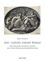 Ant. Lafreri Formis Romae - Birte Rubach