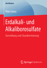 Erdalkali- und Alkaliborosulfate - Peter Gross