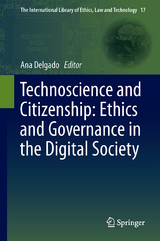Technoscience and Citizenship: Ethics and Governance in the Digital Society - 