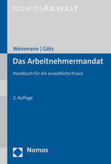 Das Arbeitnehmermandat - Ralf Weinmann, Barbara G&ouml;tz