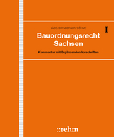 Bauordnungsrecht Sachsen - Henning J&auml;de, Franz Dirnberger, Karl Bauer, G&uuml;nter B&ouml;hme, Marita Radeisen, Alexander Thom, Lydia Spiekermann, Felix Rauscher, Stefan Hauser, Alexander Brade, Florian van van Schewick