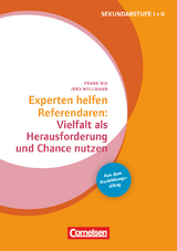 Experten helfen Referendaren - Sekundarstufe I und II - Manfred Bönsch, Frank Nix, Anke Wegner, Jens Wollmann