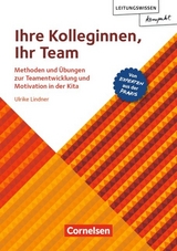 Leitungswissen kompakt / Ihre Kolleginnen, Ihr Team - Ulrike Lindner