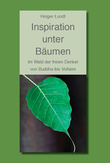 Inspiration unter B&auml;umen - Holger Lundt