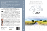 After Cancer Care (Deutsche &Uuml;bersetzung) - Pallav K. Mehta Gerald M. Lemole  Dr. Dwight MCKee  Andreas