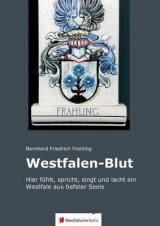 Westfalen-Blut - Frahling, Bernhard Friedrich