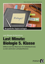 Last Minute: Biologie 5. Klasse - Rebecca Dziomba, Tina Konz, Michaela Seim