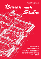 Bauen nach Stalin - Toni Salomon