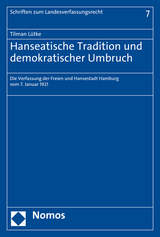 Hanseatische Tradition und demokratischer Umbruch - Tilman L&uuml;tke