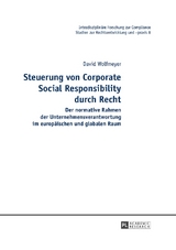 Steuerung von Corporate Social Responsibility durch Recht - David Wolfmeyer