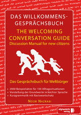 Das Willkommens- Gespr&auml;chsbuch Deutsch - Englisch f&uuml;r Weltb&uuml;rger