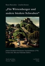 „Für Wirtemberger und andere biedere Schwaben“ - Rainer Bayreuther, Joachim Kremer