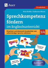 Sprechkompetenz f&ouml;rdern im Englischunterricht - Nina Kostka, Katharina Mason