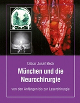 M&uuml;nchen und die Neurochirurige - Oskar Beck