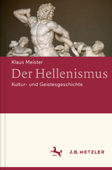 Der Hellenismus - Klaus Meister