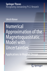Numerical Approximation of the Magnetoquasistatic Model with Uncertainties - Ulrich R&ouml;mer