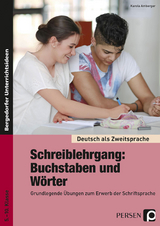 Schreiblehrgang: Buchstaben und W&ouml;rter - Sek I - Karola Amberger