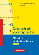 Didaktik f&uuml;r die Grundschule - Stefan Jeuk, Zeynep Kalkavan-Aydin, Ingelore Oomen-Welke