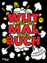 Das Wutmalbuch -  riva Verlag