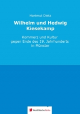 Wilhelm und Hedwig Kiesekamp - Dietz, Hartmut