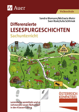 Differenzierte Lesespurgeschichten Sachunterricht - S. Blomann, M. Maier, S. Rook, J. Schlimok
