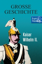 Kaiser Wilhelm II. - Ulrich Offenberg