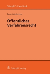 &Ouml;ffentliches Verfahrensrecht - Ren&eacute; Wiederkehr