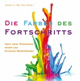 Die Farben des Fortschritts - 