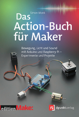 Das Action-Buch für Maker - Simon Monk