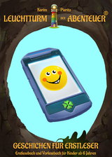 Leuchtturm der Abenteuer Geschichten f&uuml;r Erstleser - Karim Pieritz