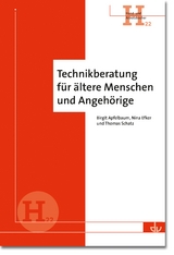 Technikberatung f&uuml;r &auml;ltere Menschen und Angeh&ouml;rige - 