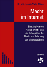 Macht im Internet - Dr. Leonie Viola Th&ouml;ne
