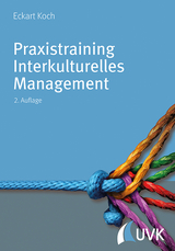 Praxistraining Interkulturelles Management - Eckart Koch