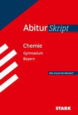 STARK Chemie - AbiturSkript Bayern - Thomas Gerl