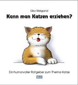 Kann man Katzen erziehen? - Eiko Weigand