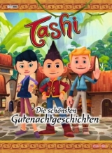 Tashi: Die sch&ouml;nsten Gutenachtgeschichten