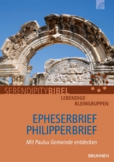 Epheserbrief / Philipperbrief -  Serendipity bibel, Frank Grundm&uuml;ller