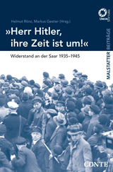 'Herr Hitler, Ihre Zeit ist um!' - 