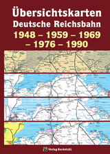 &Uuml;bersichtskarten der DEUTSCHEN REICHSBAHN 1948 &ndash; 1959 &ndash; 1969 &ndash; 1976 &ndash; 1990 - 