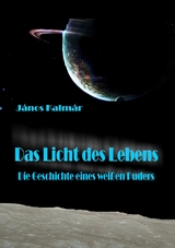 Das Licht des Lebens - J&aacute;nos Kalm&aacute;r