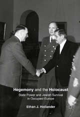 Hegemony and the Holocaust - Ethan J. Hollander