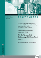 Wie das Wohnumfeld die Lebensqualit&auml;t beeinflusst - Gail Fisher, Kirsty Forsyth, Michele Harrison, Rocco Angarola, Elaine Kayhan, Patricia L. Noga, Cindy Johnson, Linda Irvine,  University of Illinois at Chicago