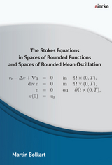 The Stokes Equations in Spaces of Bounded Functions and Spaces of Bounded Mean Oscillation - Martin Bolkart