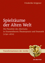 Spielr&auml;ume der Alten Welt - Friederike Krippner